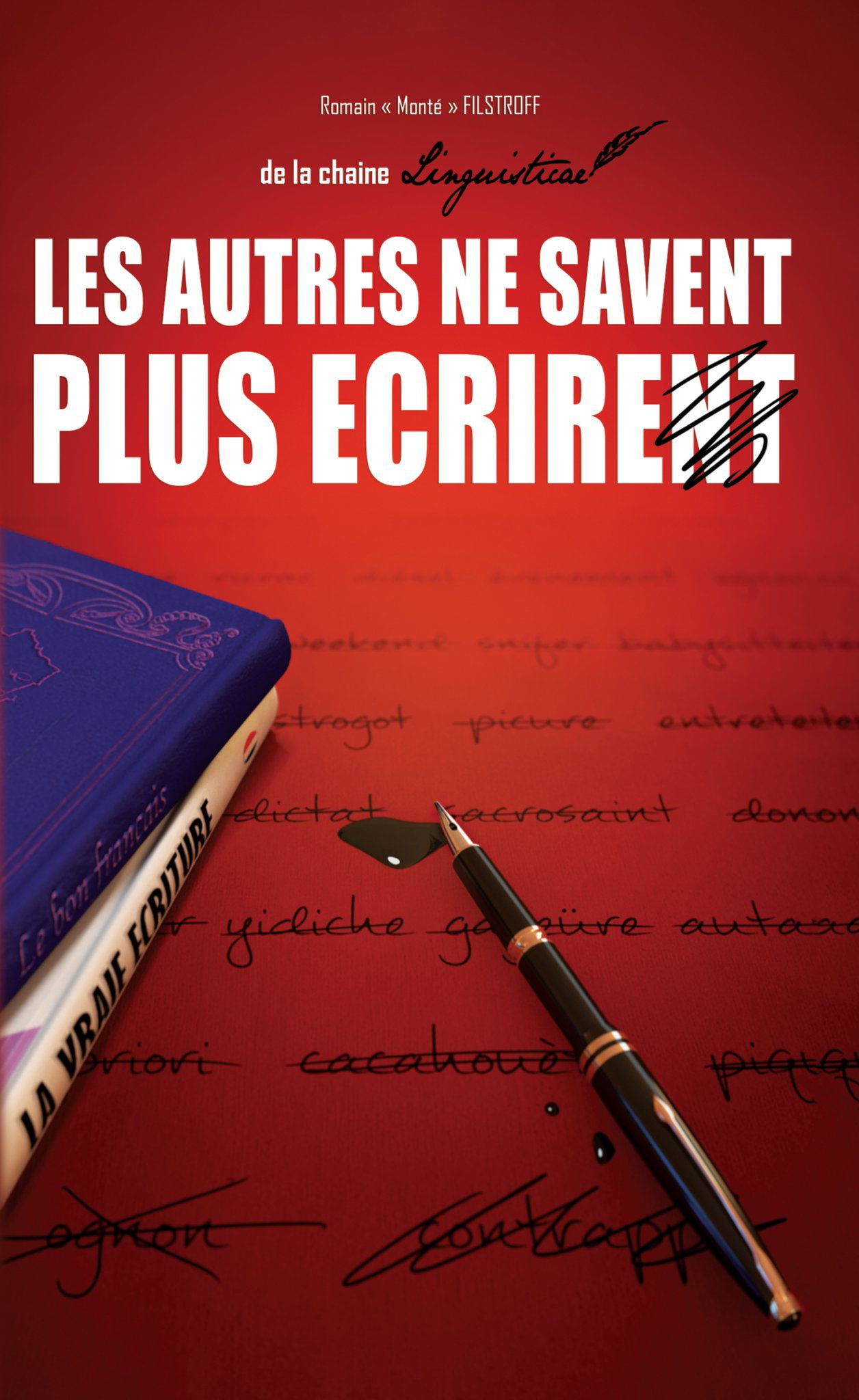 Les autres ne savent plus ecrire